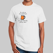 I'm Not An Alcoholic Novelty Shirt