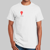 I Am Here Novelty Shirt